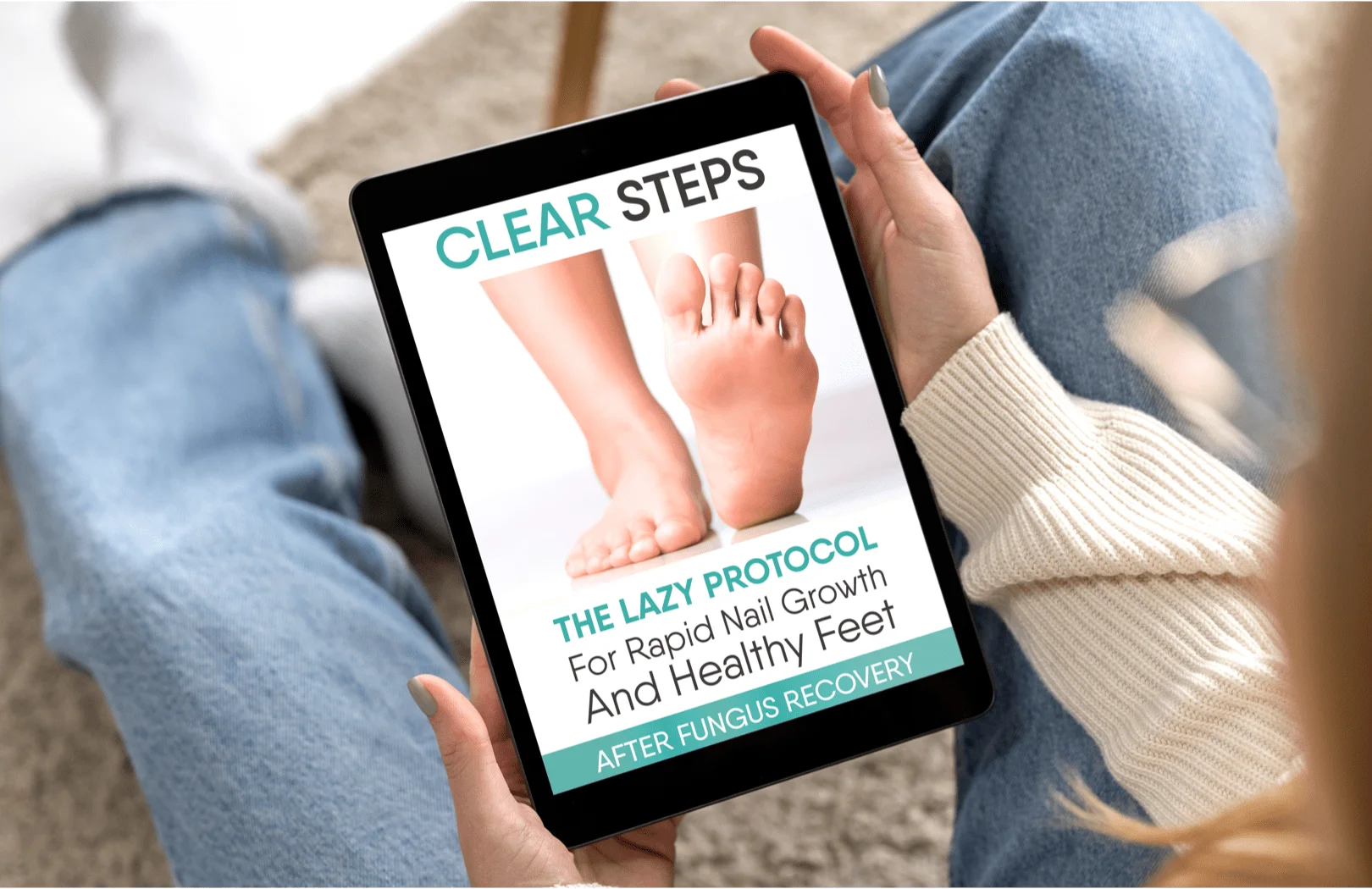 Clear Steps: The Lazy Protocol For Rapid
Nail Growth and Healthy Feet